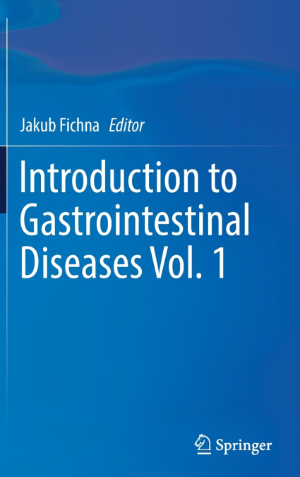 Introduction to Gastrointestinal Diseases Vol. 1