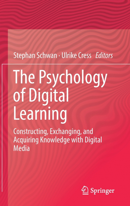 The Psychology of Digital Learning