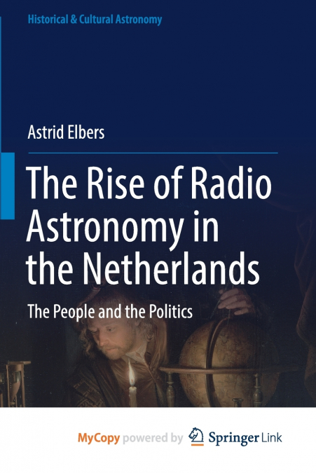 The Rise of Radio Astronomy in the Netherlands