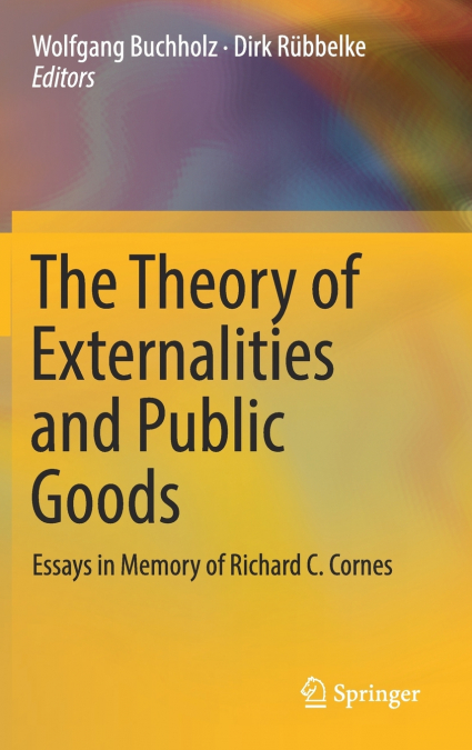 The Theory of Externalities and Public Goods