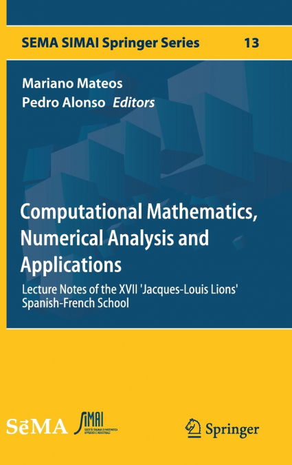 Computational Mathematics, Numerical Analysis and Applications