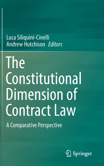The Constitutional Dimension of Contract Law