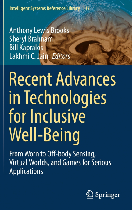 Recent Advances in Technologies for Inclusive Well-Being