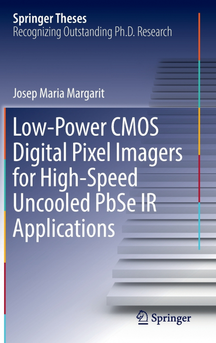 Low-Power CMOS Digital Pixel Imagers for High-Speed Uncooled PbSe IR Applications