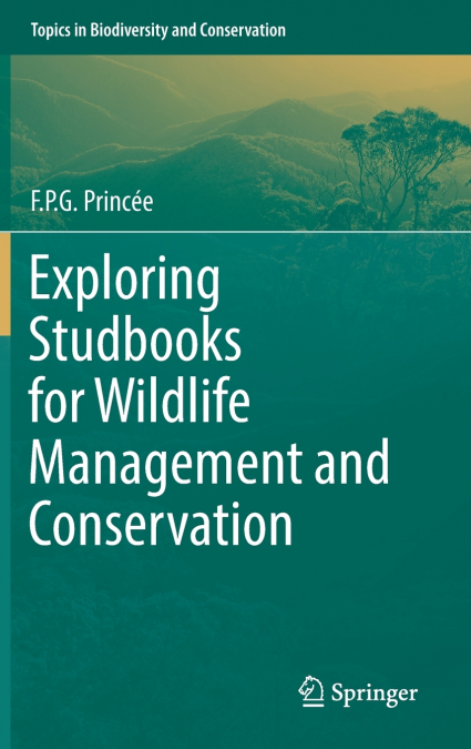 Exploring Studbooks for Wildlife Management and Conservation
