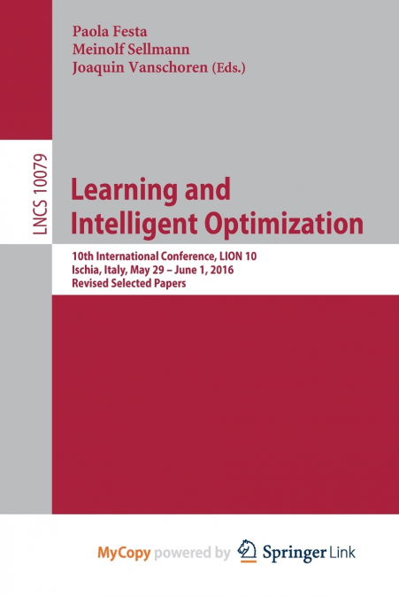 Learning and Intelligent Optimization
