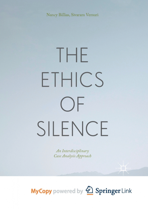 The Ethics of Silence