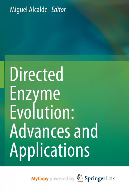 Directed Enzyme Evolution