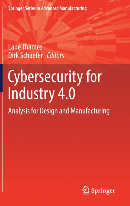 Cybersecurity for Industry 4.0