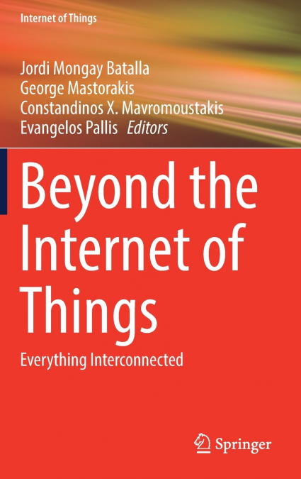 Beyond the Internet of Things