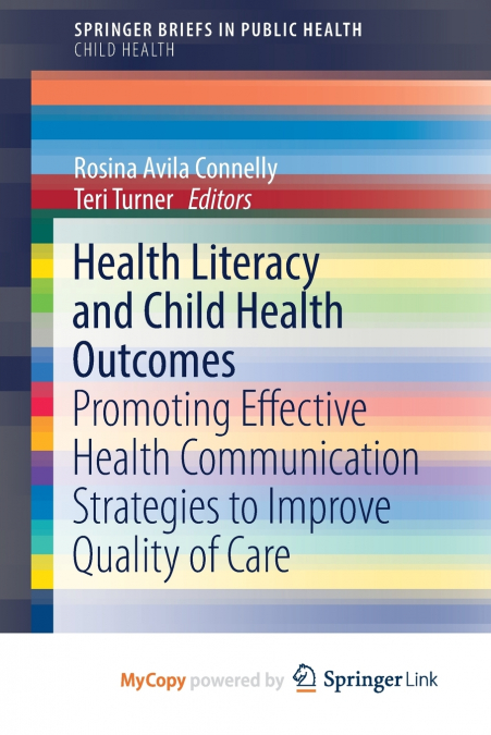 Health Literacy and Child Health Outcomes