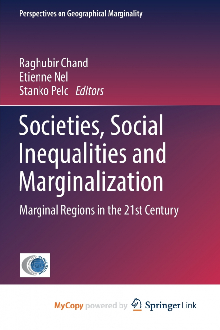 Societies, Social Inequalities and Marginalization