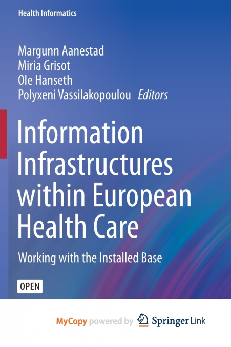 Information Infrastructures within European Health Care