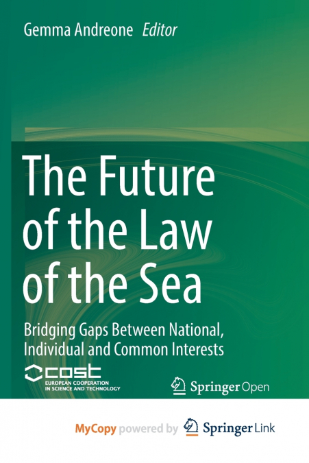 The Future of the Law of the Sea