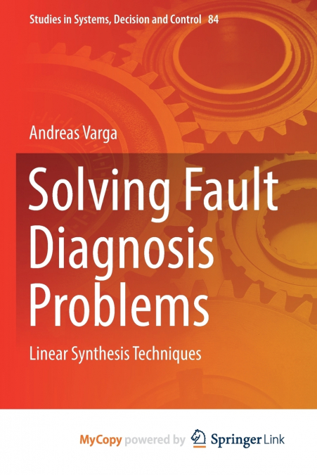 Solving Fault Diagnosis Problems