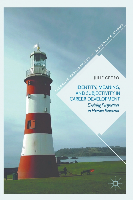 Identity, Meaning, and Subjectivity in Career Development