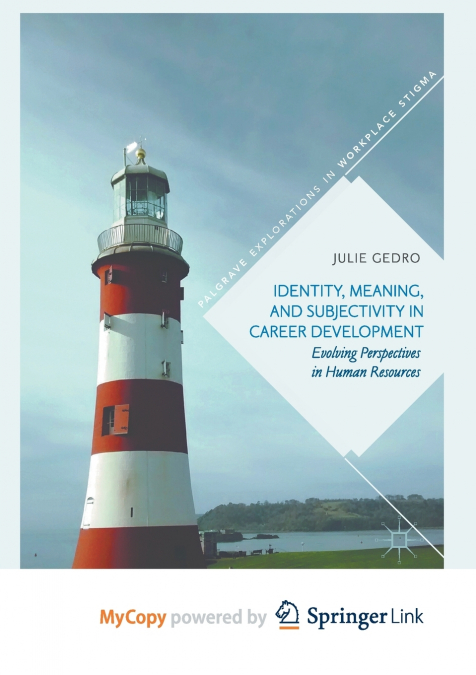 Identity, Meaning, and Subjectivity in Career Development