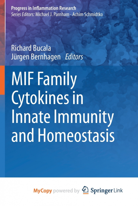 MIF Family Cytokines in Innate Immunity and Homeostasis