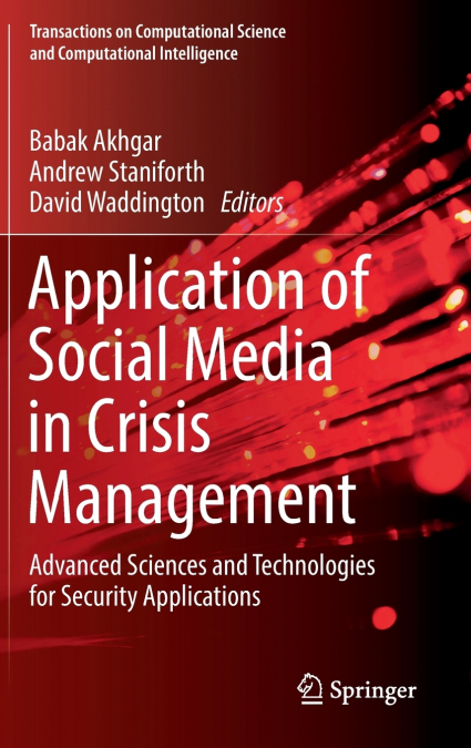 Application of Social Media in Crisis Management