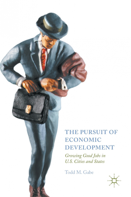 The Pursuit of Economic Development