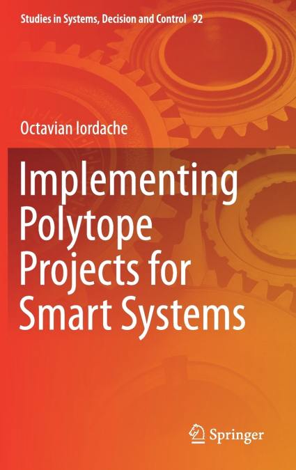 Implementing Polytope Projects for Smart Systems