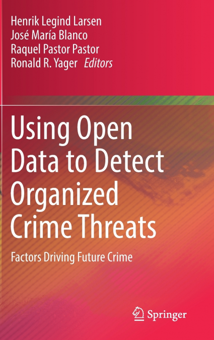 Using Open Data to Detect Organized Crime Threats
