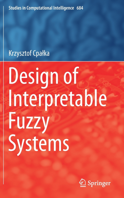 Design of Interpretable Fuzzy Systems