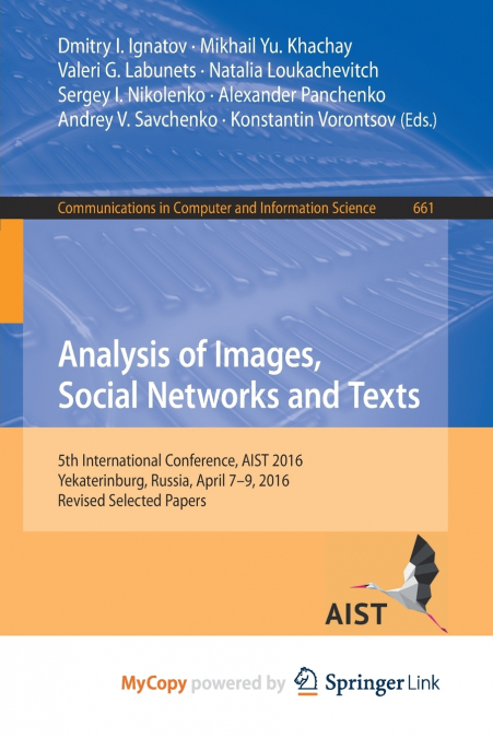Analysis of Images, Social Networks and Texts