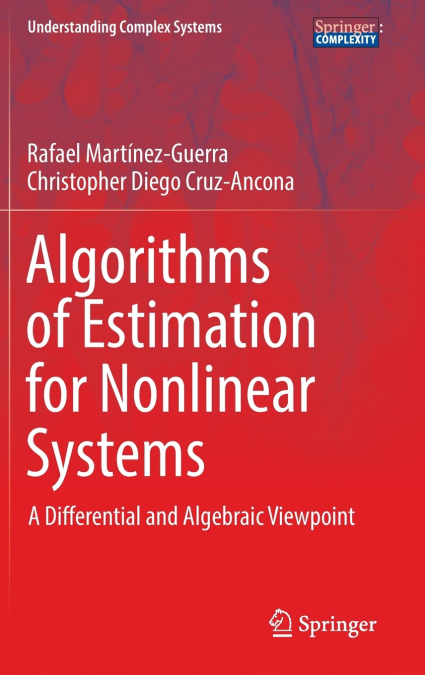 Algorithms of Estimation for Nonlinear Systems