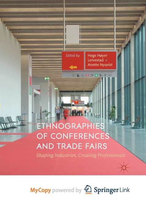 Ethnographies of Conferences and Trade Fairs