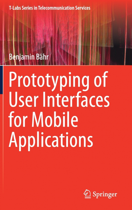 Prototyping of User Interfaces for Mobile Applications