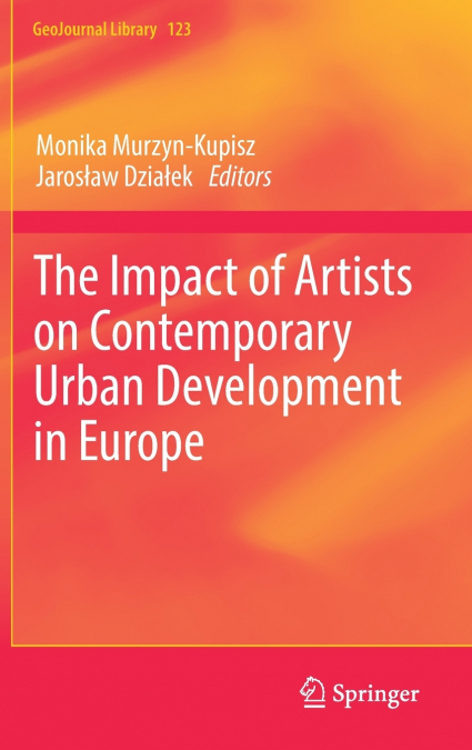 The Impact of Artists on Contemporary Urban Development in Europe