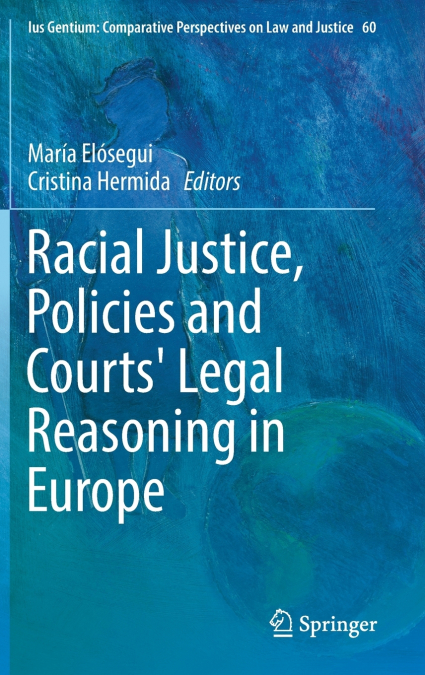 Racial Justice, Policies and Courts’ Legal Reasoning in Europe