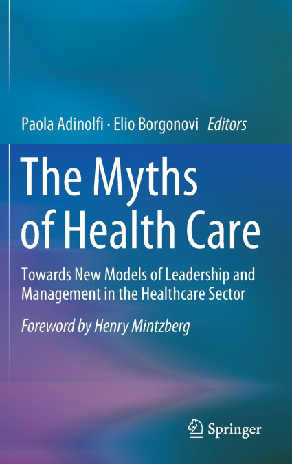 The Myths of Health Care