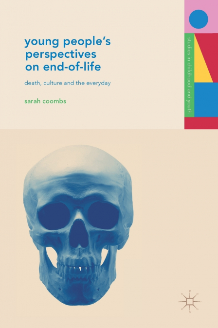 Young People’s Perspectives on End-of-Life