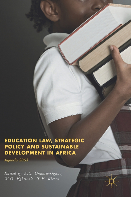 Education Law, Strategic Policy and Sustainable Development in Africa