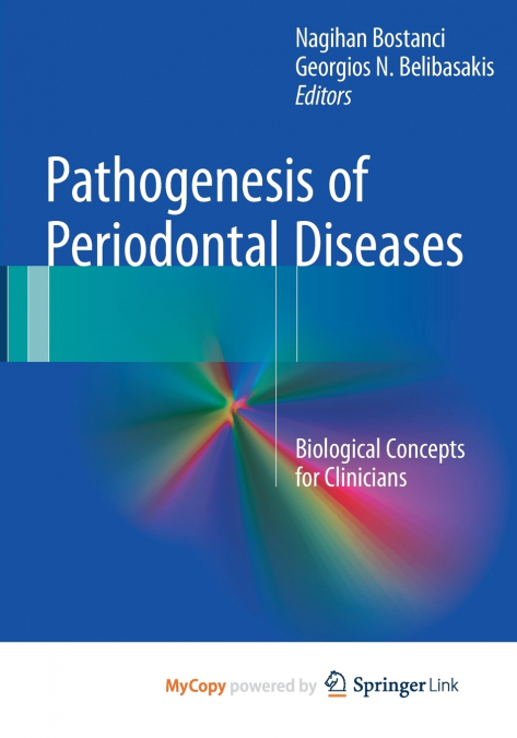Pathogenesis of Periodontal Diseases