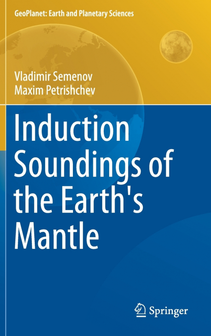 Induction Soundings of the Earth’s Mantle