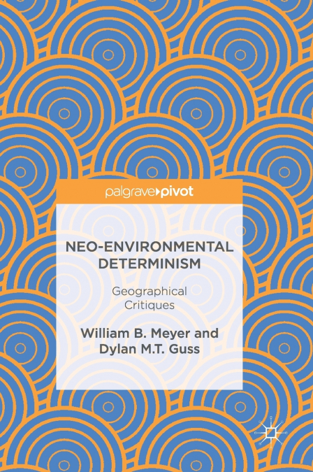 Neo-Environmental Determinism