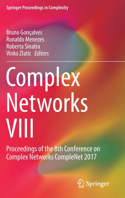 Complex Networks VIII