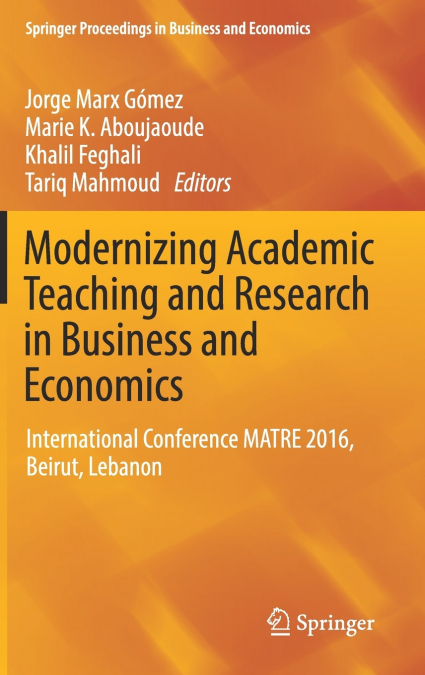 Modernizing Academic Teaching and Research in Business and Economics