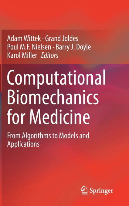 Computational Biomechanics for Medicine