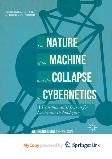 The Nature of the Machine and the Collapse of Cybernetics