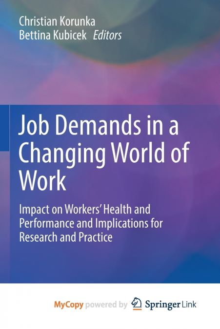 Job Demands in a Changing World of Work