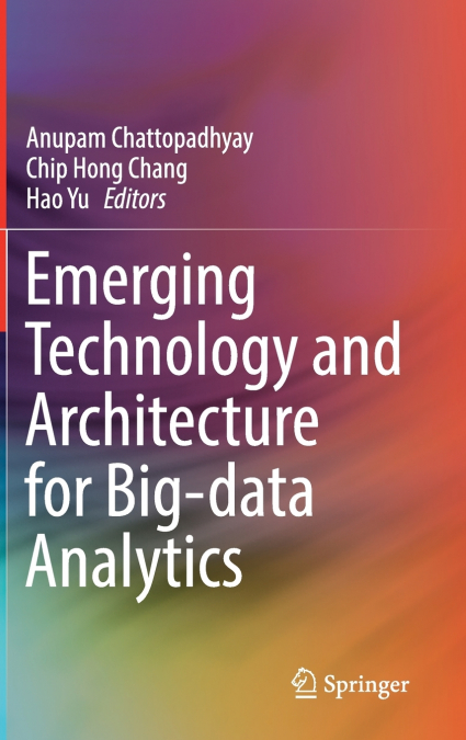 Emerging Technology and Architecture for Big-data Analytics