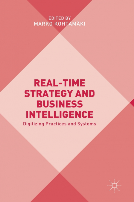 Real-time Strategy and Business Intelligence