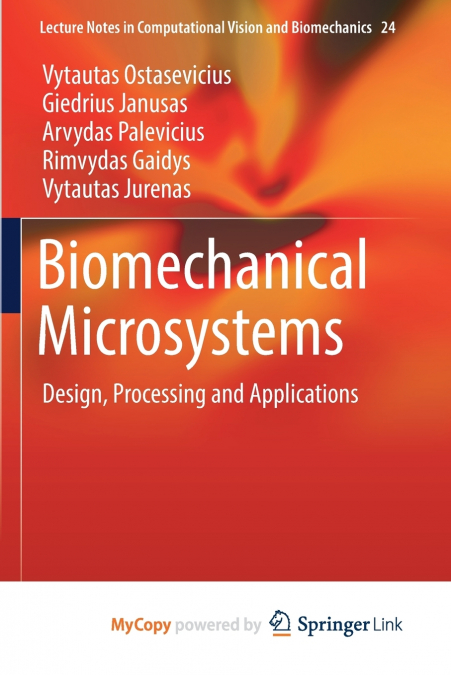 Biomechanical Microsystems