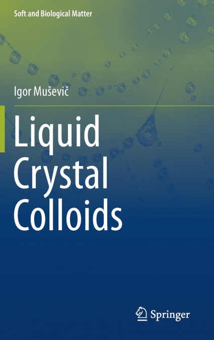 Liquid Crystal Colloids