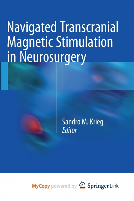Navigated Transcranial Magnetic Stimulation in Neurosurgery