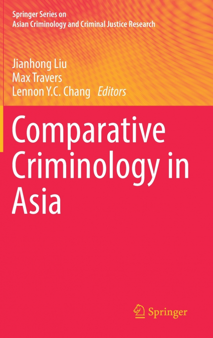 Comparative Criminology in Asia